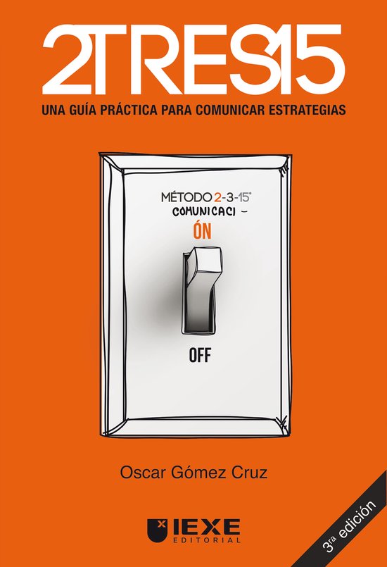 2TRES15: Una guía práctica para comunicar estrategias - cover