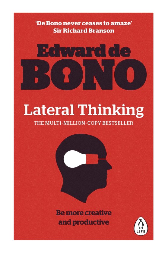 Boekomslag 'Lateral Thinking' van Edward de Bono met rode achtergrond, zwarte tekst en een hoofd met een gloeilamp.