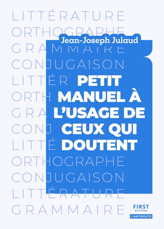 Petit manuel à l'usage de ceux qui doutent - Littérature,  ... - cover