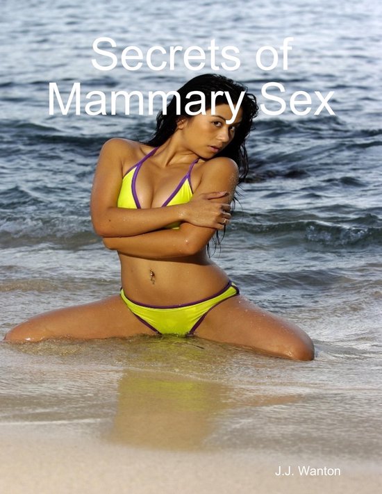 Secrets of Mammary Sex - cover