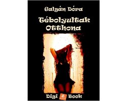 Tébolyultak otthona