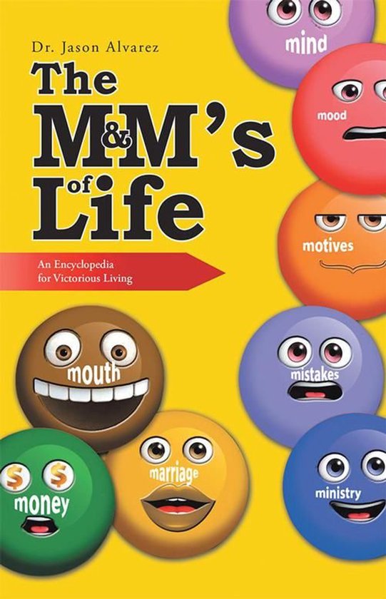 The M&M’S of Life