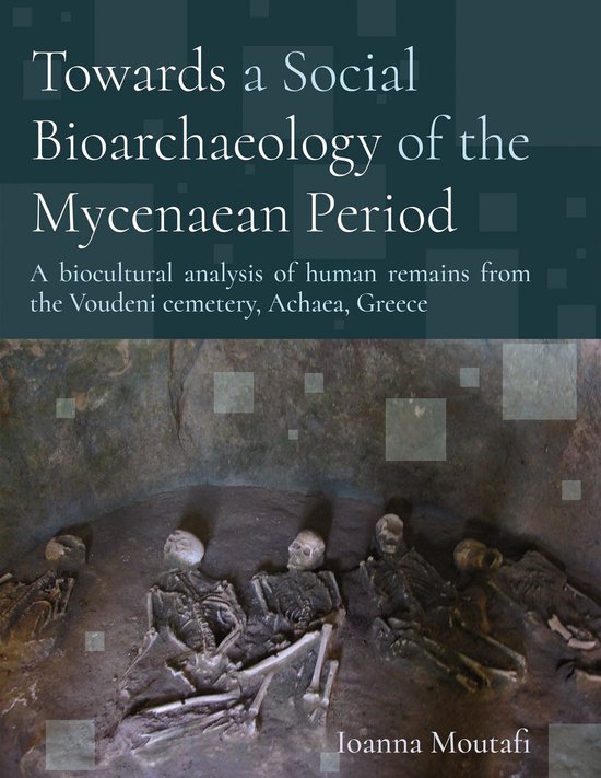 Towards a Social Bioarchaeology of the Mycenaean Period - cover