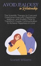 Avoid Jealousy in Relationship
