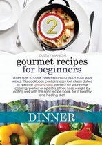 Gourmet Recipes for Beginners