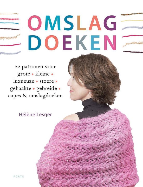 professioneel patroon Observatie Omslagdoeken breien en haken, Helene Lesger | 9789058774736 | Boeken |  bol.com