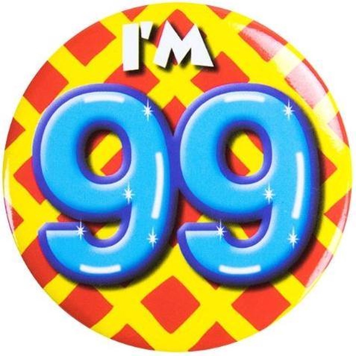 Button klein - i'm 99 Fun gifts