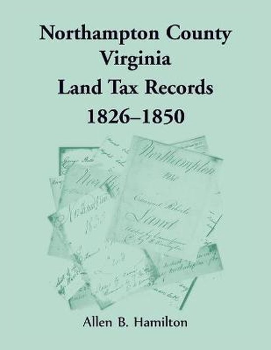 Northampton County, Virginia Land Tax Records, 18261850