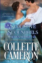 Seductive Scoundrels Series Books 1-3