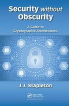 Security without Obscurity