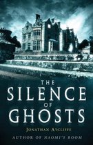 Silence Of Ghosts