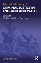 Government Official History Series-The Official History of Criminal Justice in England and Wales
