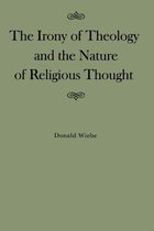 Irony of Theology and the Nature of Religious Thought