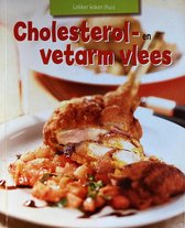 Lekker koken thuis - Cholesterol- en vetarm vlees