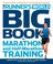 Runner's World - The Runner's World Big Book of Marathon and Half-Marathon Training