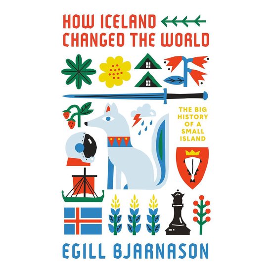 How Iceland Changed the World - cover