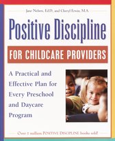 Positive Discipline - Positive Discipline for Childcare Providers