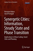 Springer Series in Synergetics - Synergetic Cities: Information, Steady State and Phase Transition