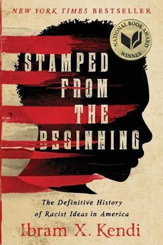Stamped from the Beginning, Ibram X Kendi | 9781568585987 | Boeken | bol