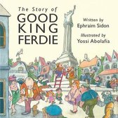 The Story of Good King Ferdie