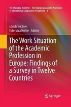 The Work Situation of the Academic Profession in Europe
