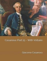 Casanova: Part 15 - With Voltaire