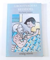 Grootvaders reisdoel Craig Strete ISBN9062650570