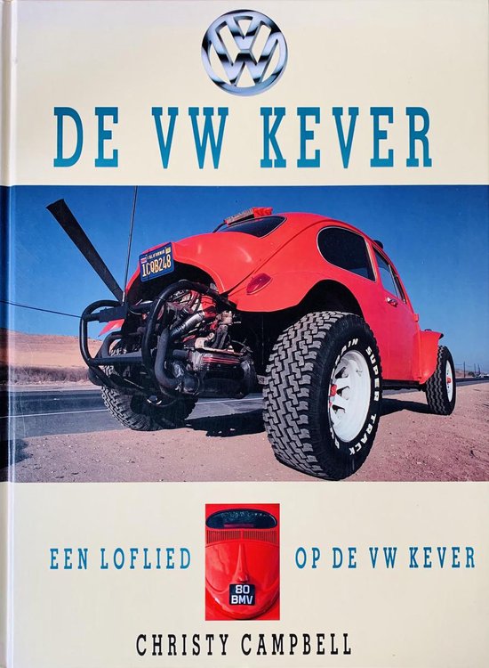 9789025203481 - VW kever loflied op de VW Kever