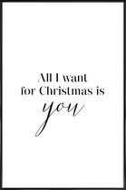 JUNIQE - Poster in kunststof lijst All I want for Christmas is You