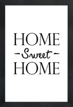 JUNIQE - Poster in houten lijst Home Sweet Home -30x45 /Wit & Zwart