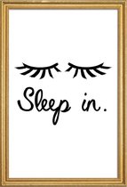 JUNIQE - Poster met houten lijst Sleep In -40x60 /Wit & Zwart