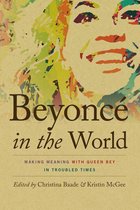Music / Culture - Beyoncé in the World