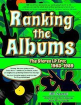 Ranking the Albums: The Stereo LP Era