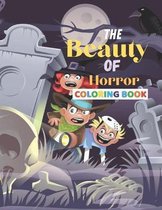 The Beauty of Horror Coloring Book