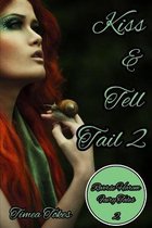 Kiss & Tell Tail 2