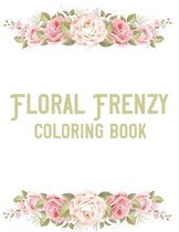 Floral Frenzy Coloring Book