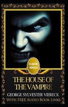 The House of the Vampire Illustrated