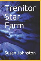 Trenitor Star Farm
