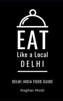 Eat Like a Local- Delhi