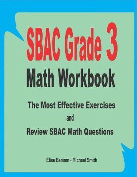 SBAC Grade 3 Math Workbook 9798656816557 Michael Smith Boeken
