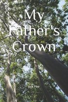 My Father's Crown
