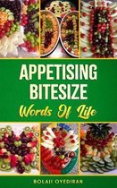 Appetising Bitesize Words of Life