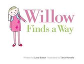 Willow- Willow Finds a Way