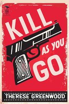 Kill As You Go