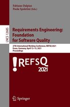 Lecture Notes in Computer Science 12685 - Requirements Engineering: Foundation for Software Quality