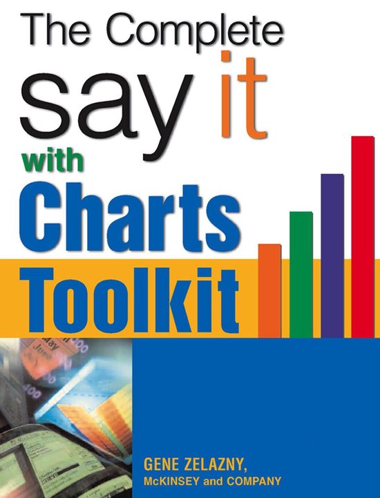 The Say It With Charts Complete Toolkit - cover