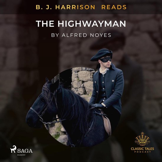 B. J. Harrison Reads The Highwayman - cover
