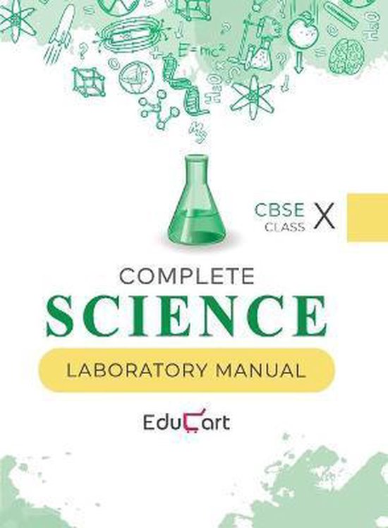 Complete Science Laboratory Manual CBSE For Class 10, Education Experts