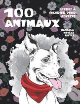 Livres a colorier pour adultes - Mandala Modele facile - 100 animaux