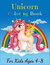 Unicorn Coloring Book For Kids Ages 4-8